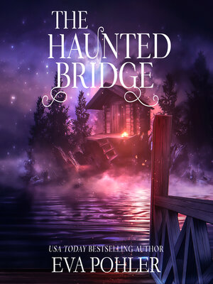 cover image of The Haunted Bridge